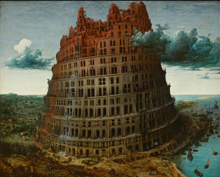 The "Little" Tower of Babel, 1563 - Pieter Bruegel the Elder