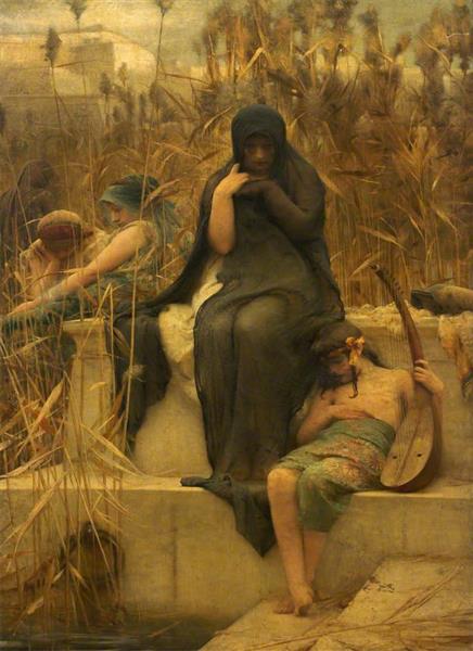 By the Waters of Babylon, c.1888 - Артур Гакер