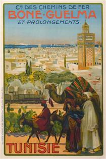 Poster of ''Bône-Guelma railway and extensions'' (Tunisia) - Louis Abel-Truchet