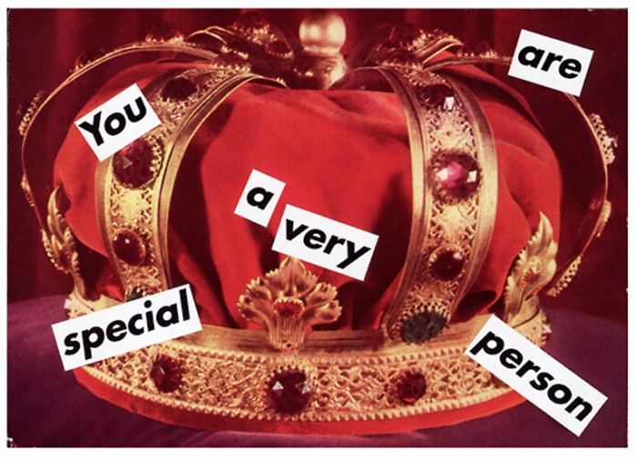 Untitled (You are a very special person) - Barbara Kruger