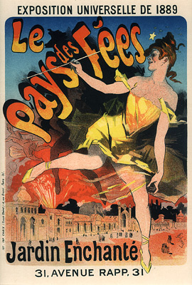 Exposition Universelle 1889, Le Pays des Feés, 1889 - Жуль Шере