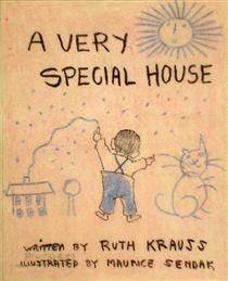 A Very Special House - Maurice Sendak
