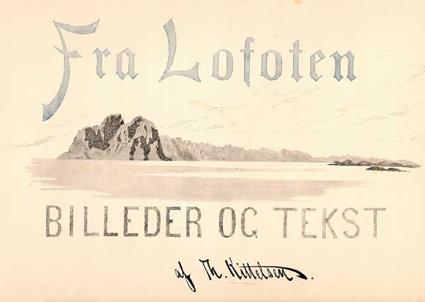 Fra Lofoten Cover Page, 1891 - Теодор Кітельсен