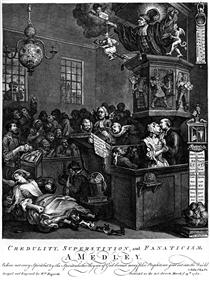 Credulity, Superstition, and Fanaticism - William Hogarth